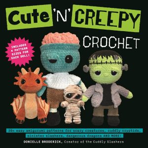 Cute 'N' Creepy Crochet